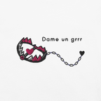 Dame un Grrr - White